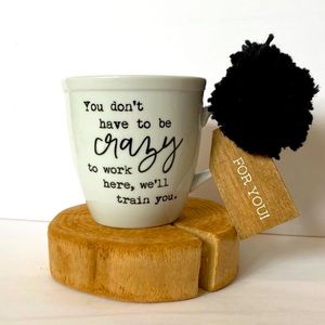 Funny Coffee Mug with Quote Office New Employee
